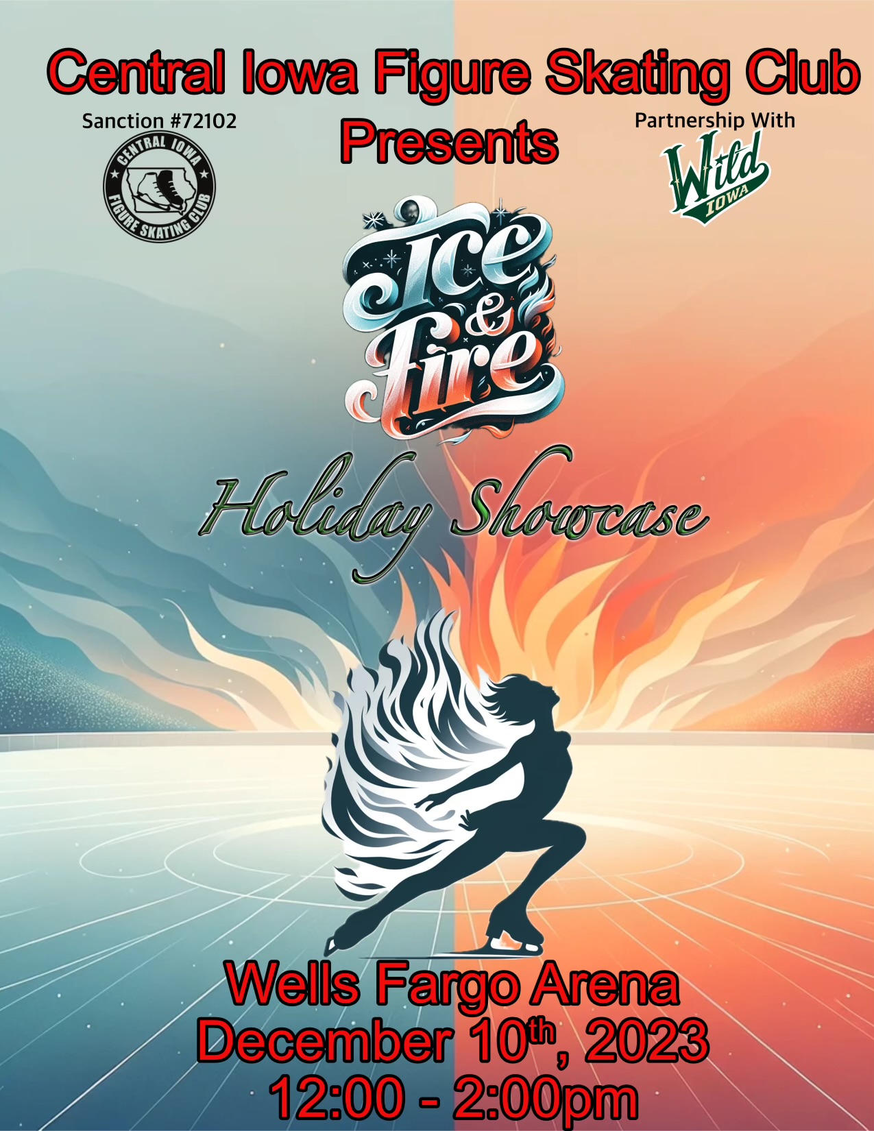 Fire & Ice 
Wells Fargo Arena | December 10th,  12pm